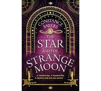 The Star and the Strange Moon