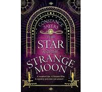 The Star and the Strange Moon