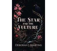 The Star and the Vulture: A dark reverse harem fantasy romance (The Nori Gate Chronicles)