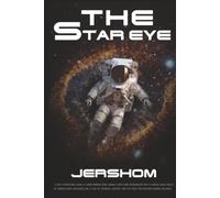 THE STAR EYE: A Mission Beyond the Moon
