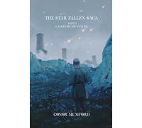 The Star-Fallen Saga: A Taste of Adventure
