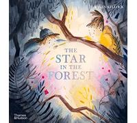 The Star in the Forest: by Helen Kellock