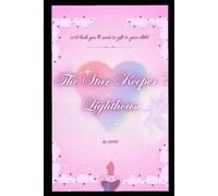 The Star Keeper's Lighthouse