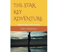THE STAR KEY ADVENTURE: Mysterious Discovery