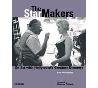 The Star Makers: On Set with Hollywood's Greatest Directors