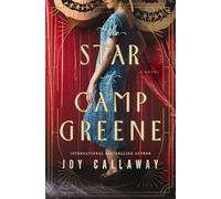 The Star of Camp Greene: A Novel of WWI