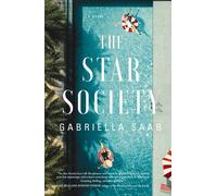 The Star Society : A Historical Novel