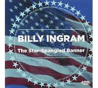 Billy Ingram - The Star-Spangled Banner