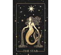 The Star Tarot Notebook: Celestial Inspiration Journal - Esoteric Tarot Cover - 101 Blank Pages for Writing