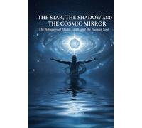 The Star, the Shadow, and the Cosmic Mirror