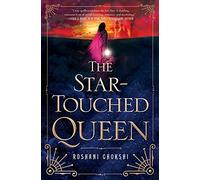 The Star-Touched Queen