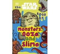 The Star Wars Book of Monsters, Ooze and Slime