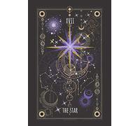 The Star XVII | Tarot-Themed Journal: Blank Lined Tarot Card Notebook. Use This Book as a Diary, Gratitude Journal, Daily Notebook, Sketchbook. For ... Blank Journals | Celestial Series)
