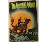 The Starchild Trilogy: the Reefs of Space, Starchild and Roge Star