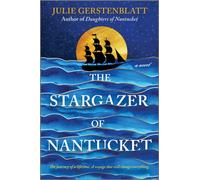 The Stargazer of Nantucket : A Novel