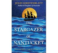 The Stargazer of Nantucket: A Novel