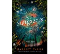 The Stargazers : A captivating, magical love story with a breathtaking twist