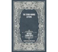 The Stark Munro Letters - Classic Collector Edition (Annotated)