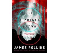 The Starless Crown: (Moonfall)