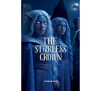 The Starless Crown