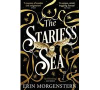 The Starless Sea : The spellbinding Sunday Times bestseller