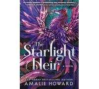 The Starlight Heir – A Novel – Starkeeper 1