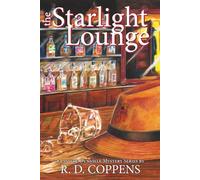 The Starlight Lounge (Dunville Mystery Series)