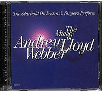 The Starlight Orchestra - The Starlight Orchestra & Singers Perform The Music of Andrew Lloyd Webber