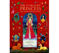 The Starlight Princess and Other Princess Stories