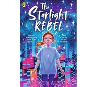 The Starlight Rebel
