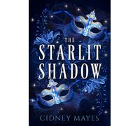 The Starlit Shadow