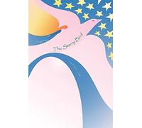 The Starry Bird: an Easter tale