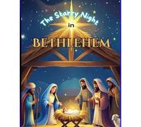 The Starry Night In Bethlehem: Activity and Devotional Book