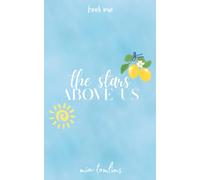 The Stars Above Us (The Bramble & Bluebell Series)
