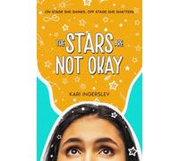 The Stars Are Not Okay