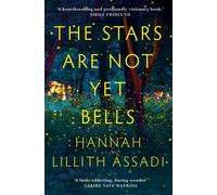 The Stars Are Not Yet Bells