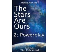 The Stars Are Ours : Part 2 - Powerplay