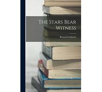 The Stars Bear Witness