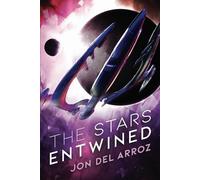 The Stars Entwined: An Epic Military Space Opera: 1 (The Aryshan War)