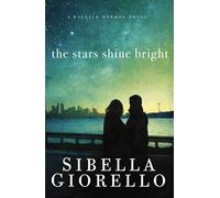 The Stars Shine Bright - (**need int on CS2**): A Raleigh Harmon Novel