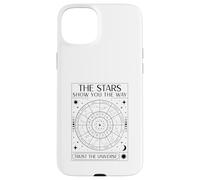 The Stars Show You The Way Trust The Universe (Zodiac Signs) Case for iPhone 15 Plus