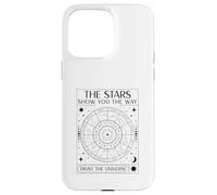 The Stars Show You The Way Trust The Universe (Zodiac Signs) Case for iPhone 15 Pro Max
