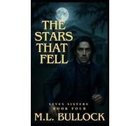 The Stars that Fell: 4 (Seven Sisters Series)