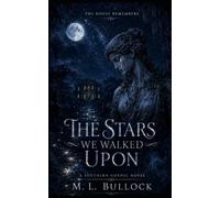 The Stars We Walked Upon: 5 (Seven Sisters Series)
