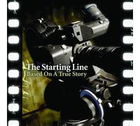 The Starting Line - Based On A True Story