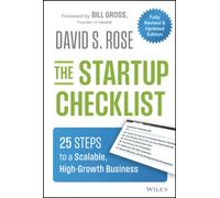 The Startup Checklist : 25 Steps to a Scalable, High-Growth Business