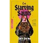 The Starving Saints
