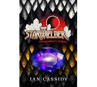 The Starwielder: Armageddon's Eclipse: 2