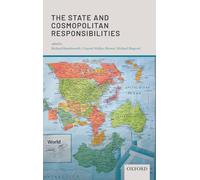 The State and Cosmopolitan Responsibilities – Oxford University Press