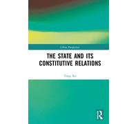 The State and Its Constitutive Relations